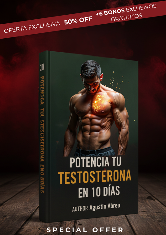 Libro Potencia Tu Testosterona en 10 dias + 7 bonos de regalo !